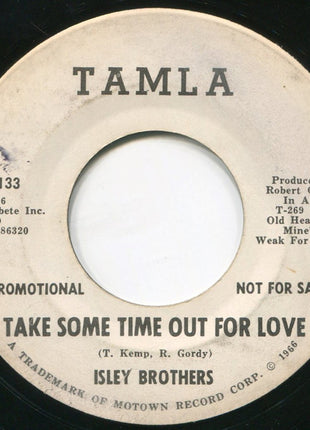 The Isley Brothers : Take Some Time Out For Love (7", Mono, Promo)