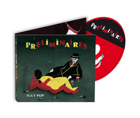 Iggy Pop : Préliminaires (CD, Album, Dig)