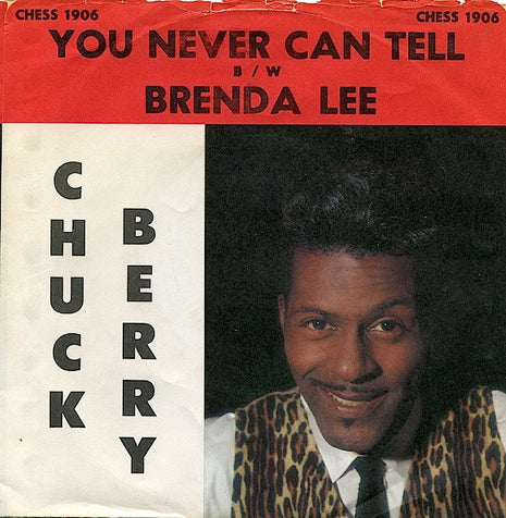 Chuck Berry : You Never Can Tell (7", Single)