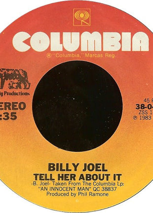 Billy Joel : Tell Her About It (7", Single, Styrene, Pit)