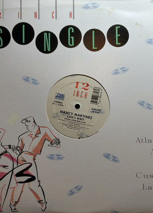 Nancy Martinez : Can't Wait (12", Single)