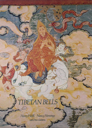 Henry Wolff & Nancy Hennings With Drew Gladstone : Tibetan Bells (LP, Album, RE)