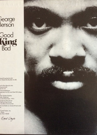 George Benson : Good King Bad (LP, Album, Gat)