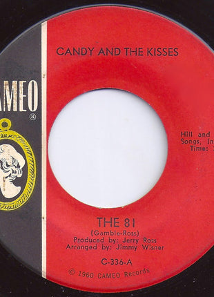 Candy And The Kisses : The 81 / Two Happy People (7")