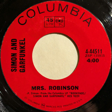 Simon & Garfunkel : Mrs. Robinson (7", Single, Styrene, Pit)