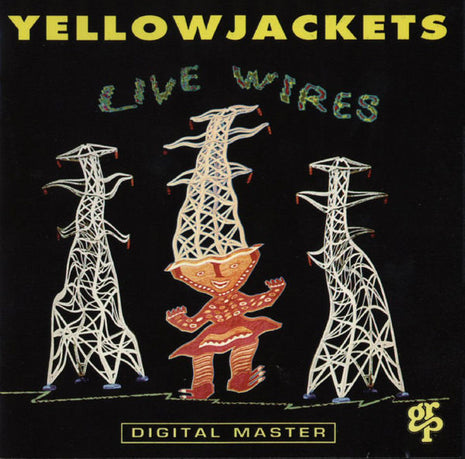 Yellowjackets : Live Wires (CD, Album)