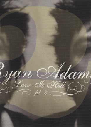 Ryan Adams : Love Is Hell Pt. 2 (CD, EP)