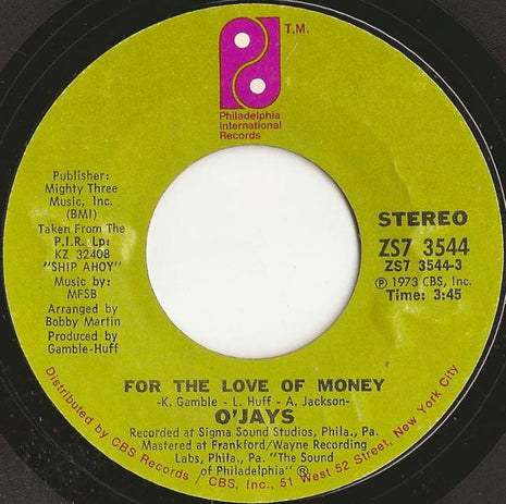 The O'Jays : For The Love Of Money / People Keep Tellin' Me (7", Single, Styrene)
