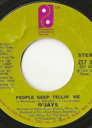 The O'Jays : For The Love Of Money / People Keep Tellin' Me (7", Single, Styrene)