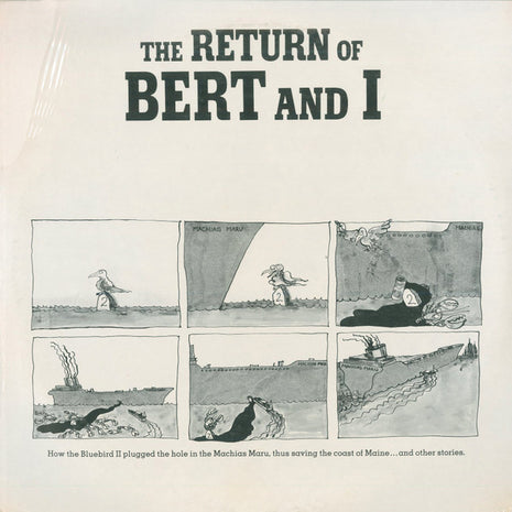 Robert Bryan (2) And Marshall Dodge : The Return Of Bert And I (LP, Album)