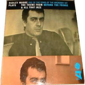 Dudley Moore : Plays The Theme From Beyond The Fringe & All That Jazz (LP, Album, Promo)