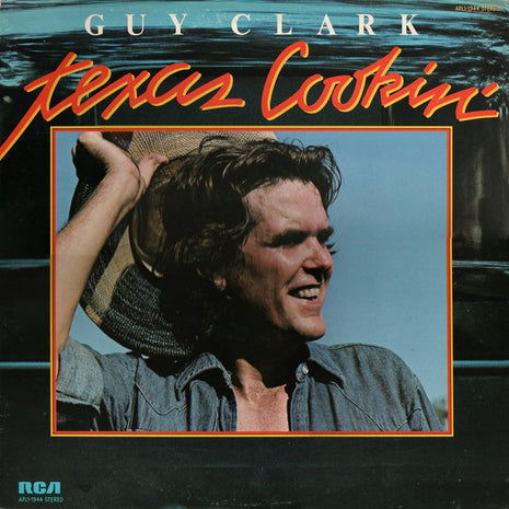 Guy Clark : Texas Cookin' (LP, Album, Ind)