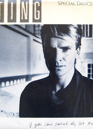 Sting : If You Love Somebody Set Them Free (Special Dance Remix) (7", Single, R)