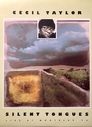 Cecil Taylor : Silent Tongues: Live At Montreux '74 (LP, Album)