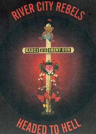 the album cover for River City Rebels - Headed to Hell 7