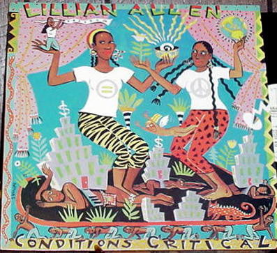 Lillian Allen : Conditions Critical (LP, Album)