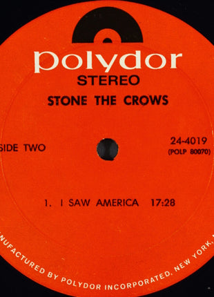 Stone The Crows : Stone The Crows (LP, Album, Mon)