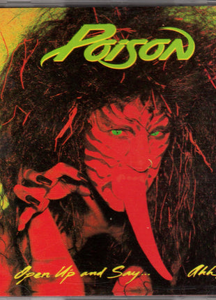 Poison (3) : Open Up And Say.... Ahh! (CD, Album, Club, CH)
