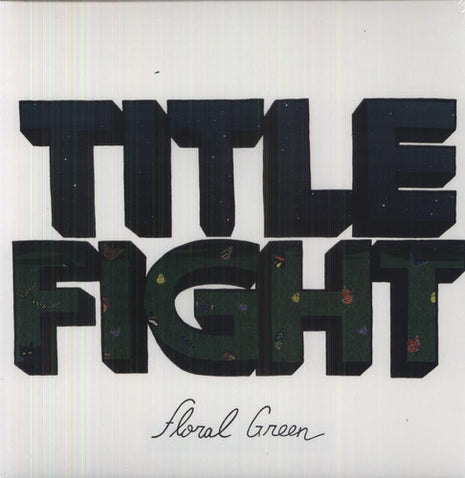 Title Fight - Floral Green (Vinyl) (New (N))
