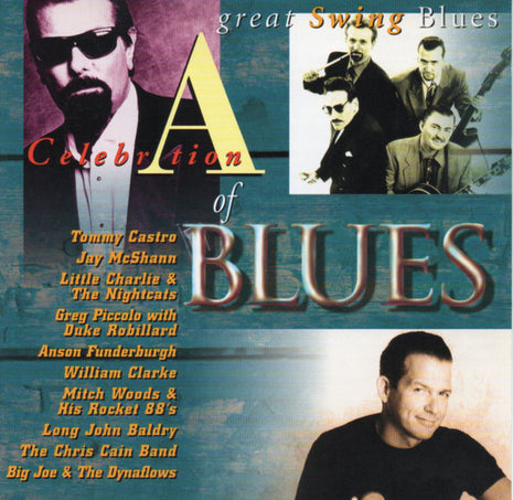 Various : A Celebration Of Blues - Great Swing Blues (CD)