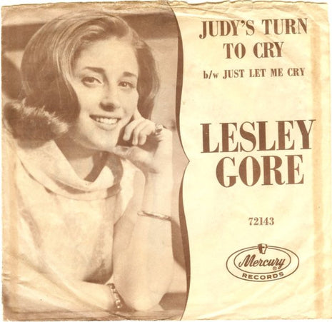 Lesley Gore : Judy's Turn To Cry (7", Single, Styrene)