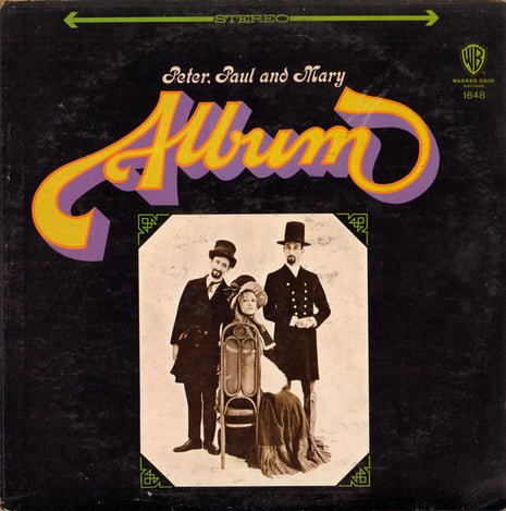Peter, Paul & Mary : Album (LP, Album, Ter)