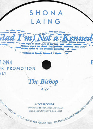 Shona Laing : (Glad I'm) Not A Kennedy / The Bishop (12", Promo)