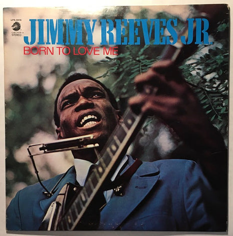 Jimmy Reeves Jr. : Born To Love Me (LP, Promo)