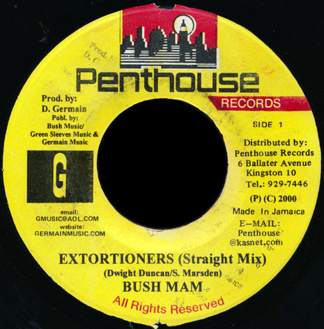 Bush Man* : Extortioners (7")