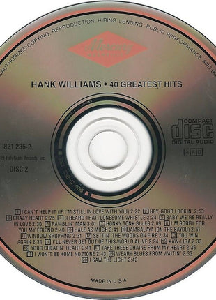 Hank Williams : 40 Greatest Hits (2xCD, Comp, Mono, RE)
