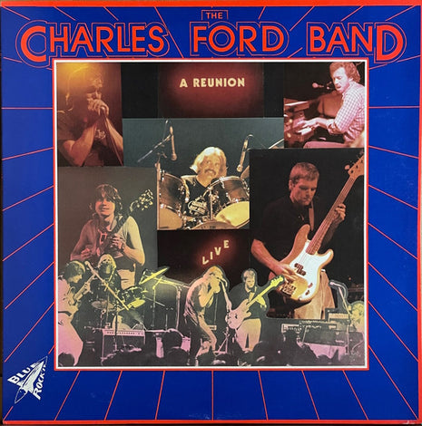 The Charles Ford Band : A Reunion (LP, Album)