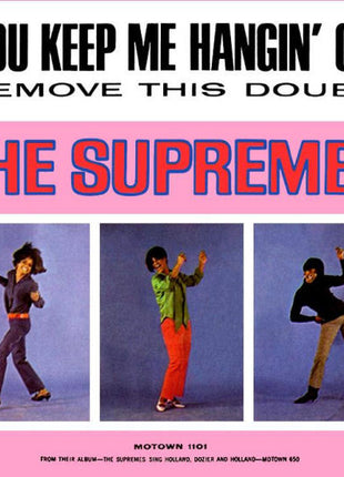 The Supremes : You Keep Me Hangin' On / Remove This Doubt (7", Roc)
