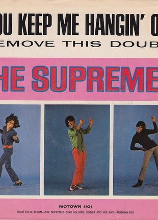The Supremes : You Keep Me Hangin' On / Remove This Doubt (7", Roc)
