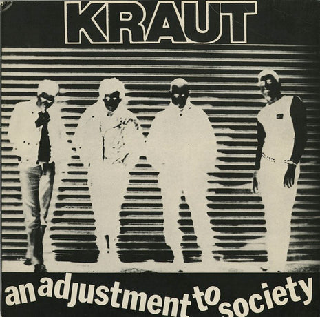 Kraut (2) : An Adjustment To Society (LP, Album)