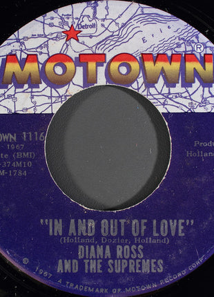 The Supremes : In And Out Of Love / I Guess I'll Always Love You (7", Roc)