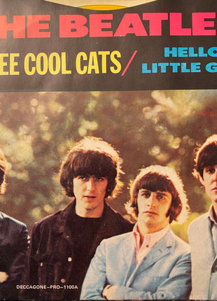 The Beatles : Three Cool Cats / Hello Little Girl (7", Mono, Promo, Unofficial, Yel)