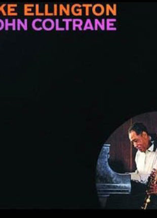 Duke Ellington & John Coltrane - Duke Ellington & John Coltrane (Vinyl) (New (N))