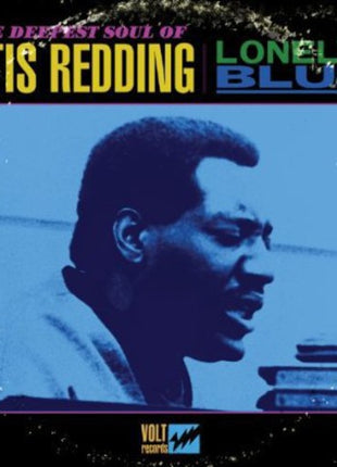 Otis Redding - Lonely and Blue: The Deepest Soul Of Otis Redding (Vinyl) (New (N))