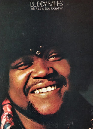 Buddy Miles : We Got To Live Together (LP, Album, Gat)