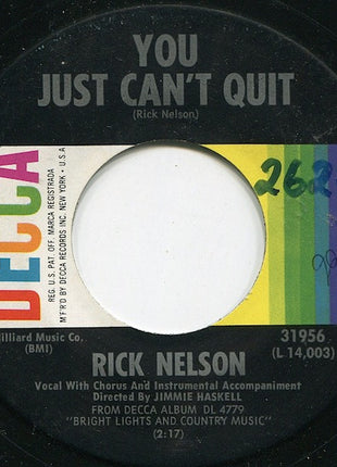 Ricky Nelson (2) : Louisiana Man / You Just Can't Quit (7")