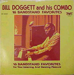 Bill Doggett Combo : 16 Bandstand Favorites (LP, Comp)