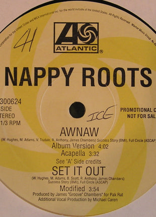 Nappy Roots : Awnaw (12", Promo)