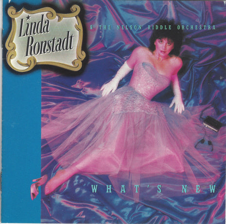 Linda Ronstadt & Nelson Riddle And His Orchestra : What's New (CD, Album)