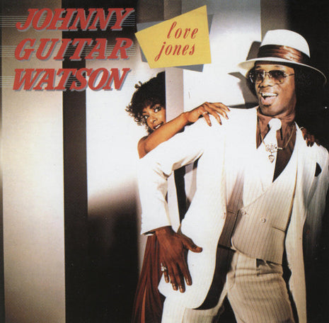 Johnny Guitar Watson : Love Jones (CD, Album, RM)
