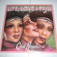 Club Nouveau : Life, Love & Pain (LP, Album)