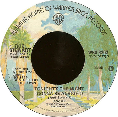 Rod Stewart : Tonight's The Night (Gonna Be Alright) (7", Jac)