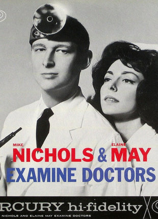 Mike Nichols & Elaine May : Examine Doctors (LP, Album, Mono)