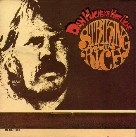 Dan Hicks And His Hot Licks : Striking It Rich (CD, Album)