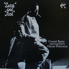 Oscar Peterson And Count Basie : "Satch" And "Josh" (LP, Album)