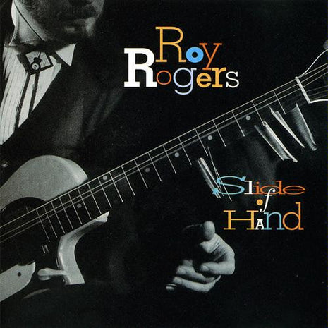 Roy Rogers (2) : Slide Of Hand (CD, Album)